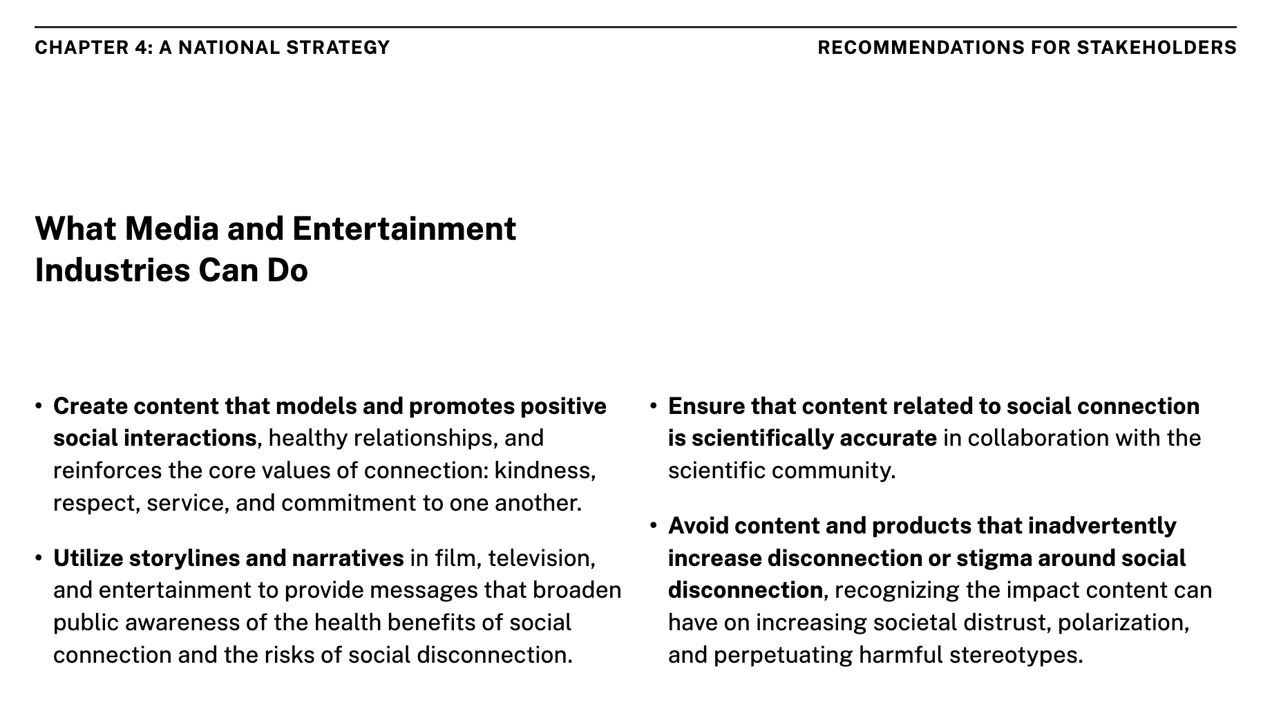 A list of recommendations by the Surgeon General for media and entertainment industries to promote the loneliness concept.